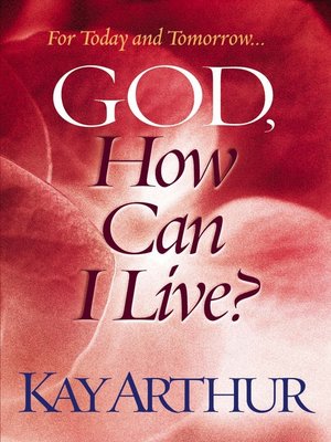 cover image of God, How Can I Live?